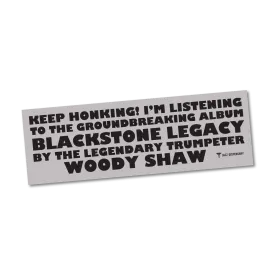 Blackstone Legacy Bumper Sticker