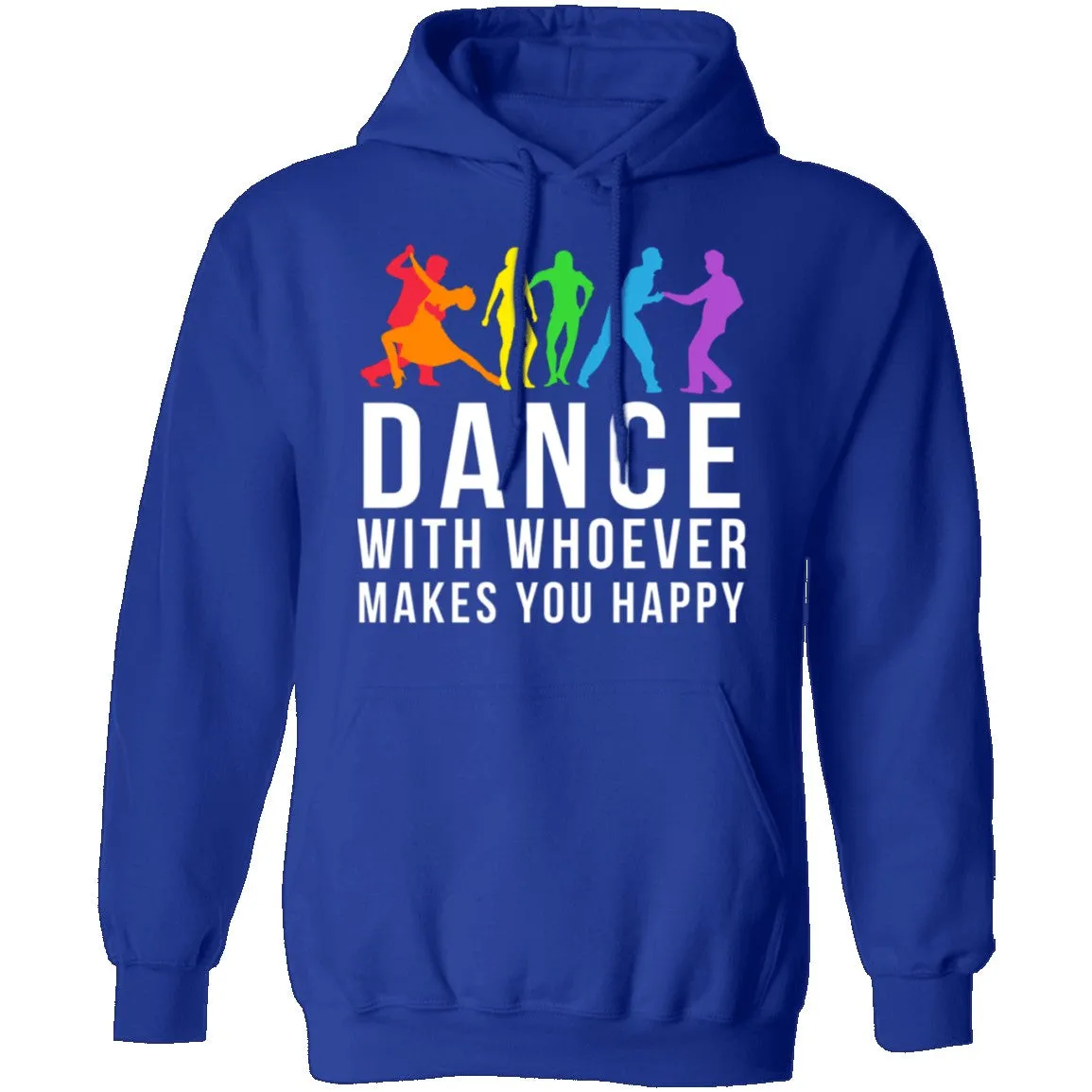 Dance With Whoever Makes You Happy LGBTQ T-Shirt