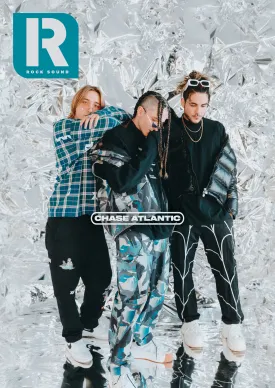 Rock Sound Magazine Issue 275 Featuring Chase Atlantic – Collectors Edition